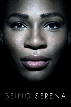 watch-Being Serena