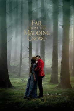 watch-Far from the Madding Crowd