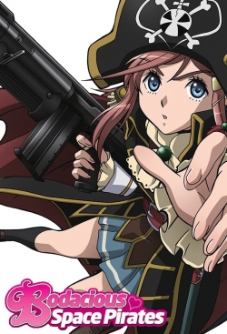 watch-Bodacious Space Pirates 