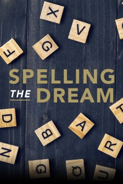 watch-Spelling the Dream