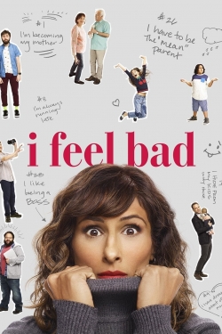 watch-I Feel Bad