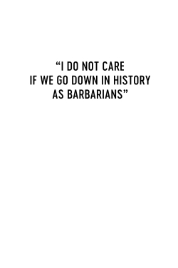 watch-I Do Not Care If We Go Down in History as Barbarians