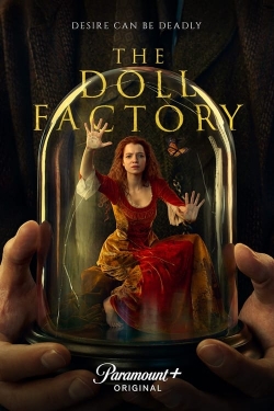 watch-The Doll Factory