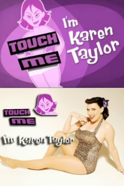 watch-Touch Me, I'm Karen Taylor