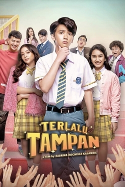 watch-Terlalu Tampan