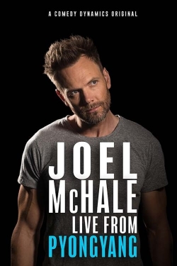 watch-Joel Mchale: Live from Pyongyang