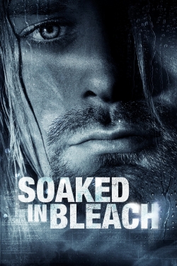 watch-Soaked in Bleach