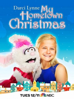 watch-Darci Lynne: My Hometown Christmas