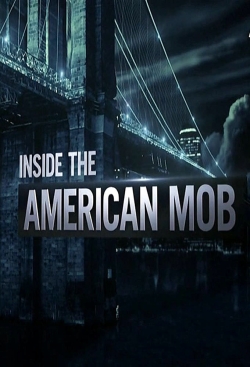 watch-Inside the American Mob