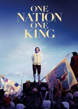 watch-One Nation, One King