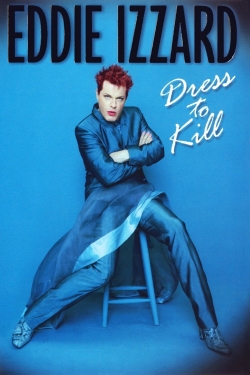 watch-Eddie Izzard: Dress to Kill