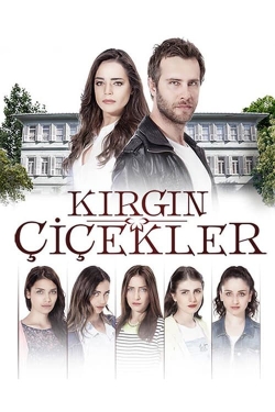 watch-Kırgın Çiçekler