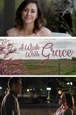 watch-A Walk with Grace