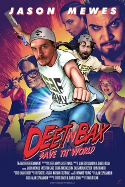 watch-Deet N Bax Save The World