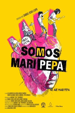 watch-We Are Mari Pepa