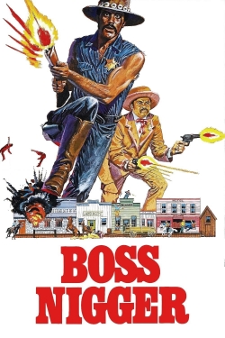 watch-Boss Nigger