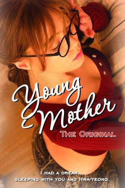 watch-Young Mother: The Original