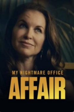 watch-My Nightmare Office Affair