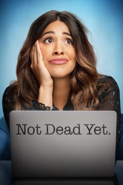 watch-Not Dead Yet