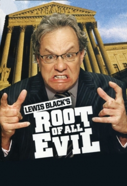 watch-Lewis Black's Root of All Evil