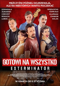 watch-Gotowi na wszystko. Exterminator