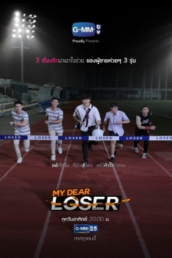 watch-My Dear Loser Series