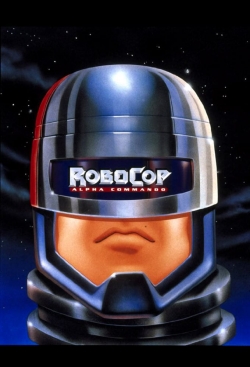 watch-RoboCop: Alpha Commando