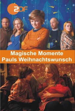 watch-Magische Momente - Pauls Weihnachtswunsch