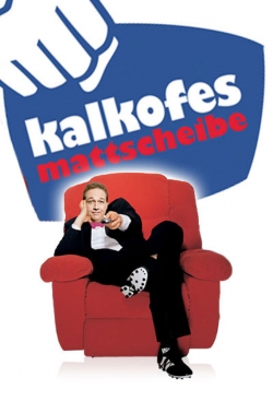 watch-Kalkofes Mattscheibe