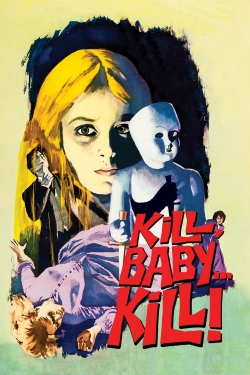 watch-Kill Baby, Kill