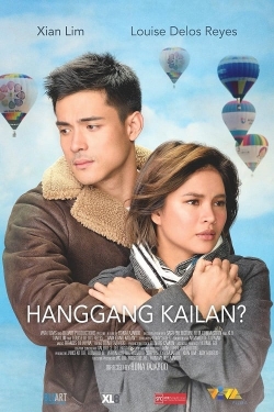 watch-Hanggang Kailan?