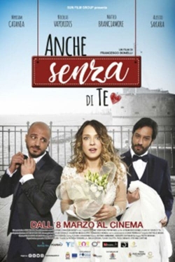 watch-Anche senza di te