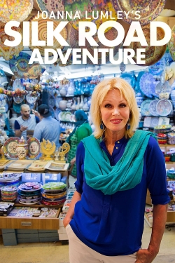 watch-Joanna Lumley's Silk Road Adventure