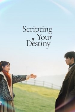 watch-Scripting Your Destiny