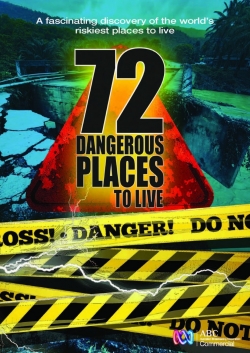 watch-72 Dangerous Places to Live