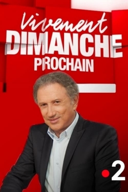 watch-Vivement dimanche prochain