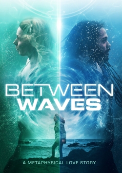 watch-Between Waves