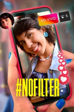 watch-#NoFilter