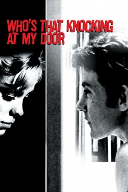 watch-Who's That Knocking at My Door