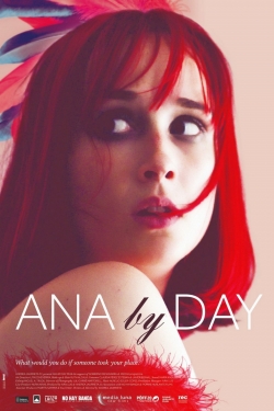 watch-Ana by Day