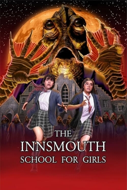 watch-The Innsmouth School for Girls