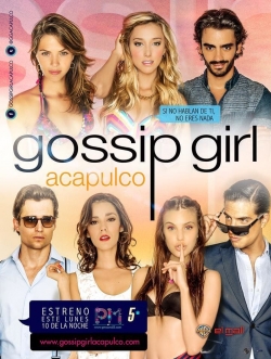 watch-Gossip Girl: Acapulco