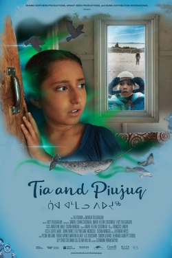 watch-Tia and Piujuq