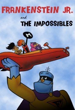 watch-Frankenstein, Jr. and The Impossibles