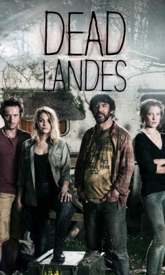 watch-Dead Landes, les escapés