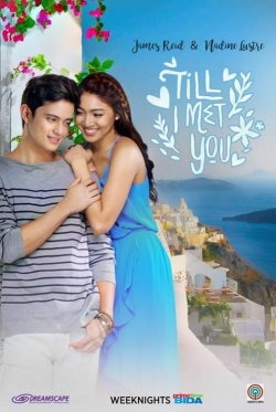 watch-Till I Met You