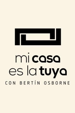 watch-Mi casa es la tuya