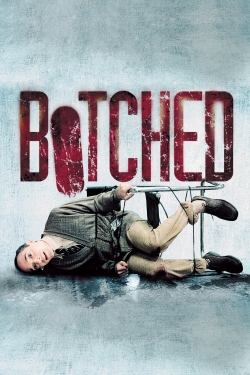 watch-Botched