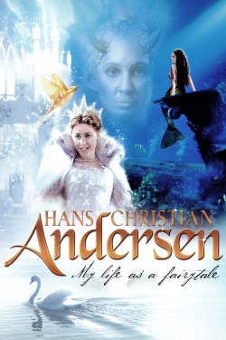 watch-Hans Christian Andersen: My Life as a Fairytale