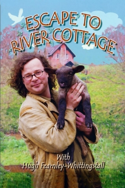 watch-Escape to River Cottage